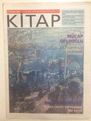 Cumhuriyet Gazetesi Kitap Eki 19 Şubat 2004 - Mücap Ofluoğlu Suya Yazı Yazanları Anlatıyor GZ23692 - 1