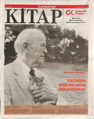 Cumhuriyet Gazetesi Kitap Eki 2 Şubat 2017 - William Maxwell Geçmişin Boşluklarını Doldurunuz GZ94562 - 1
