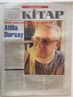 Cumhuriyet Gazetesi Kitap Eki 20 Kasım 2003 - Sinema Sanatı Ve Kültürü Ona Çok Şey Borçlu Atilla Dorsay GZ22369 - 1
