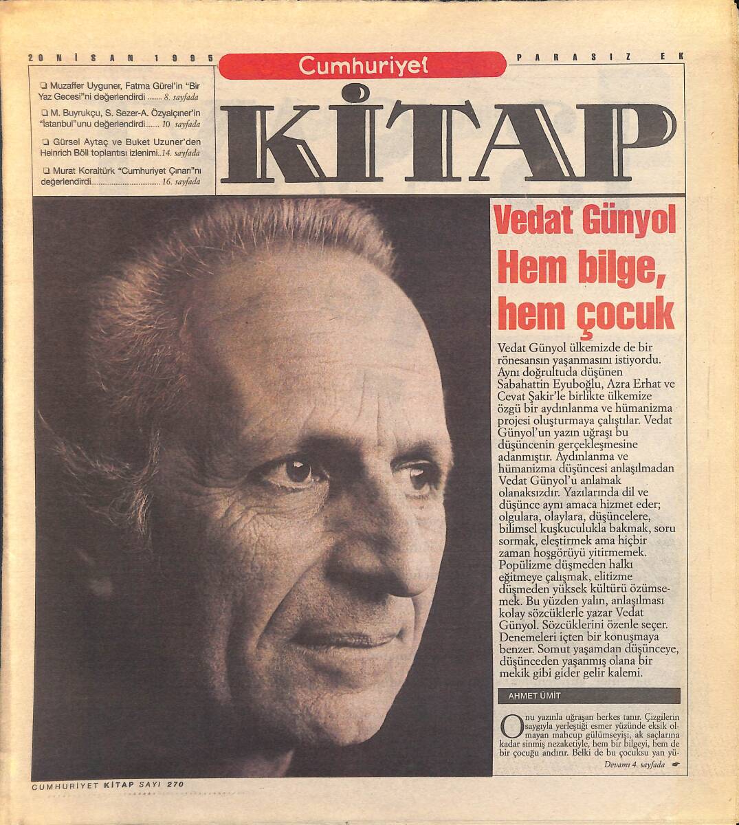Cumhuriyet Gazetesi Kitap Eki 20 Nisan 1995 - Vedat Günyol Hem Bilge , Hem Çocuk - Trabzon Bölgesi Halk Musikisi GZ155645 - 1