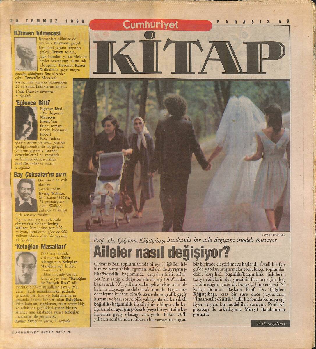 Cumhuriyet Gazetesi Kitap Eki 20 Temmuz 1990 - Pivot'un Apostrof'u Yok Artık - Bay Çok Satarın Sıraları: İrving Wallace GZ137523 - 1