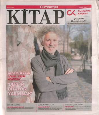 Cumhuriyet Gazetesi Kitap Eki 21 Aralık 2017 - Nedret Sekban Derdim Diyalog Yaratmak GZ94974 - 1