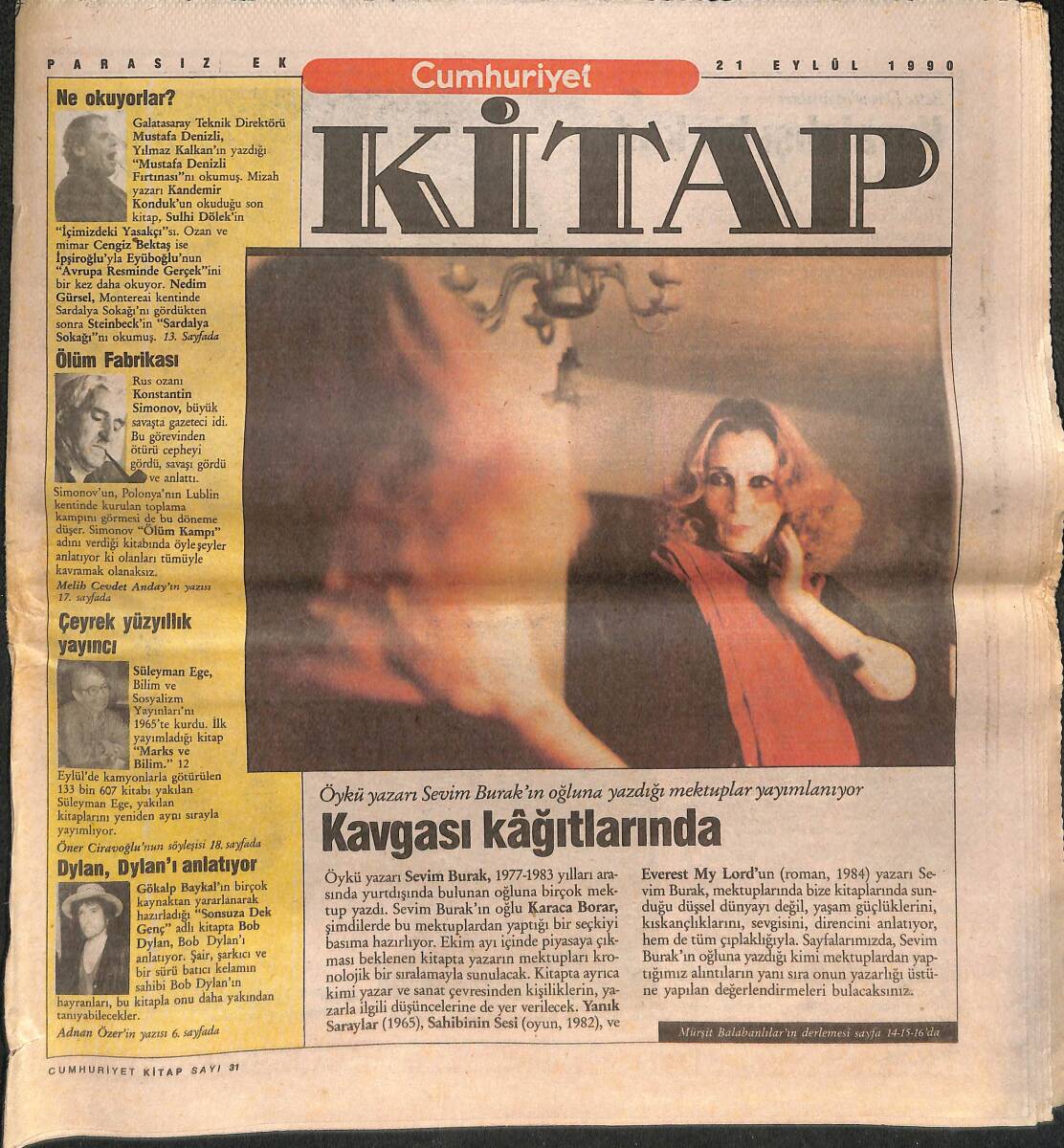 Cumhuriyet Gazetesi Kitap Eki 21 Eylül 1990 - Öykü Yazarı Sevim Burak'ın Oğluna Yazdığı Mektuplar Yayımlanıyor GZ137586 - 1