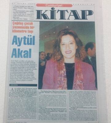 Cumhuriyet Gazetesi Kitap Eki - 21 Eylül 2000 - Çağdaş Çocuk Yazınımızda Bir Kilometre Taşı Aytül Akal GZ46653 - 1