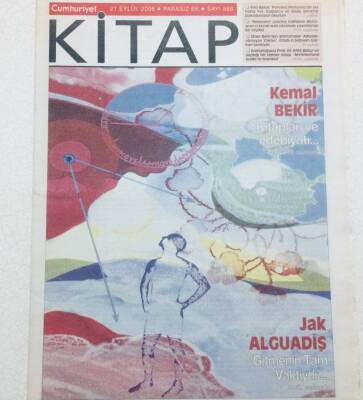 Cumhuriyet Gazetesi Kitap Eki - 21 Eylül 2006 - Kemal Bekir Kitapları Ve Edebiyatı GZ46450 - 1