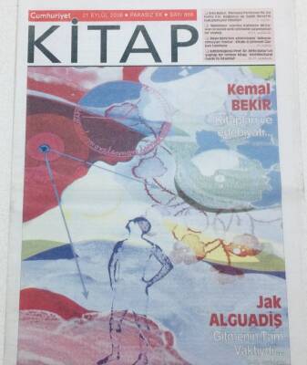 Cumhuriyet Gazetesi Kitap Eki - 21 Eylül 2006 - Kemal Bekir,Kitapları Ve Edebiyatı GZ46467 - 2
