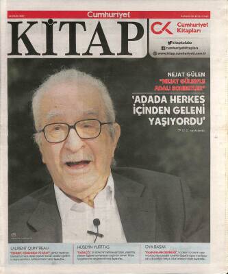 Cumhuriyet Gazetesi Kitap Eki 21 Eylül 2017 - Nejat Gülen Adada Herkes İçinden Geleni Yaşıyordu GZ94949 - 1