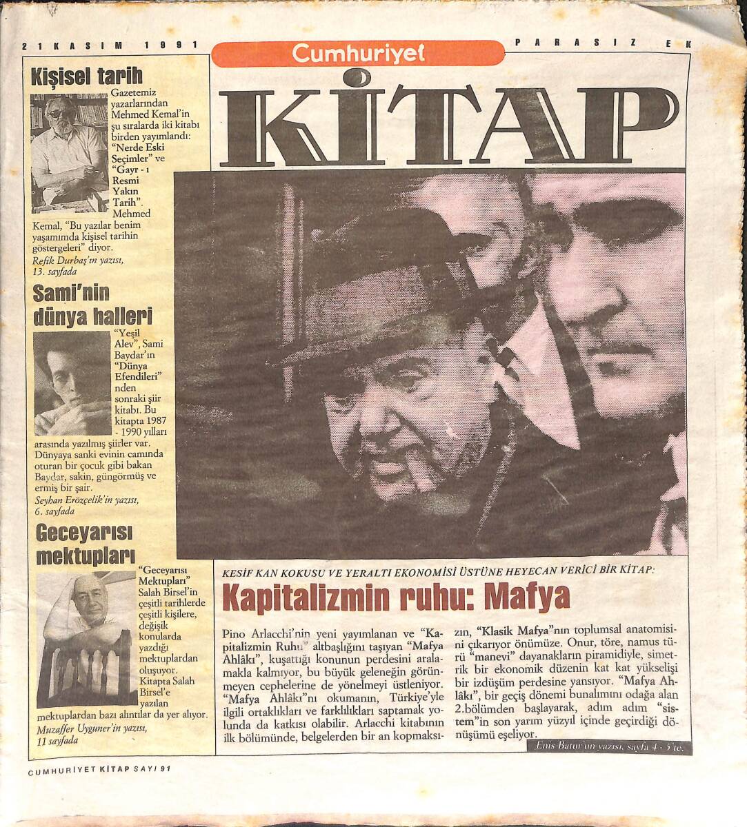 Cumhuriyet Gazetesi Kitap Eki 21 Kasım 1991 - Kapitalizmin Ruhu: Mafya - Sami'nin Dünya Halleri - Borges'in Bunalımı GZ137379 - 1