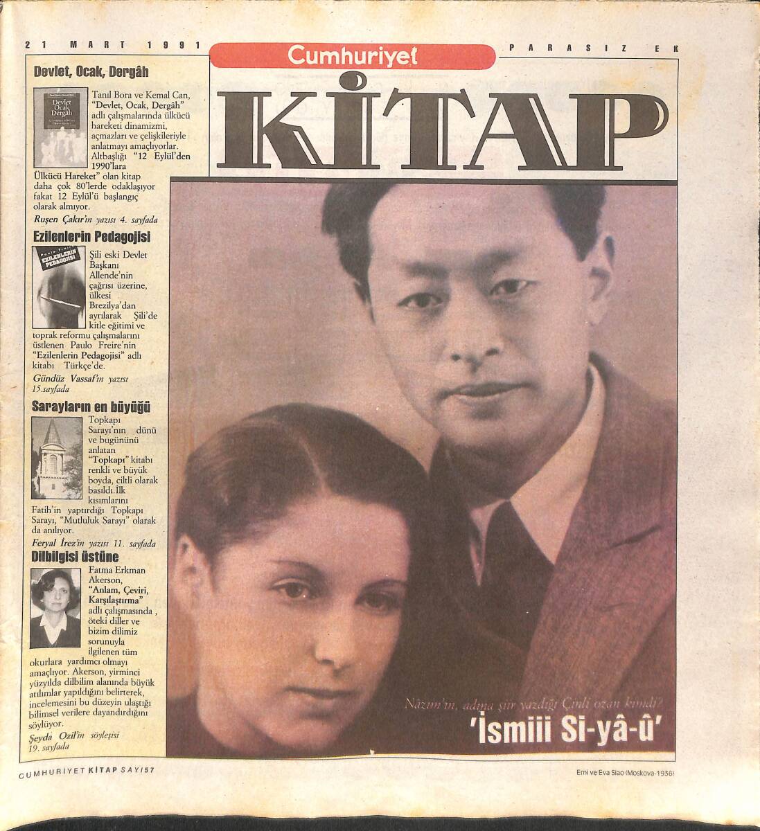 Cumhuriyet Gazetesi Kitap Eki 21 Mart 1991 - Bir Dil İnceleme Yöntemi - Özgürlük Yapılanın Özündedir GZ137486 - 1