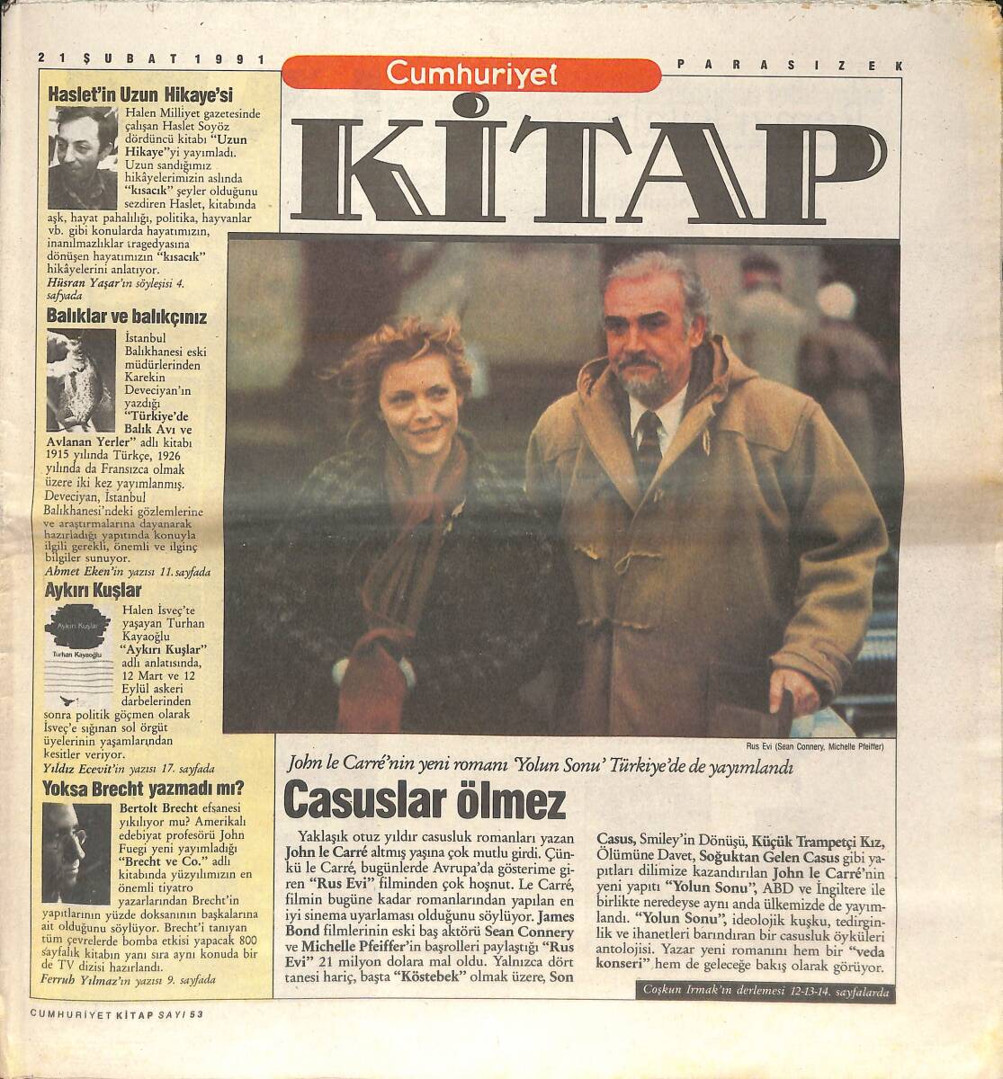 Cumhuriyet Gazetesi Kitap Eki 21 Şubat 1991 - Özgürlüğün Fethi Yakın - Uyumayan Bir Kuşak GZ137611 - 1
