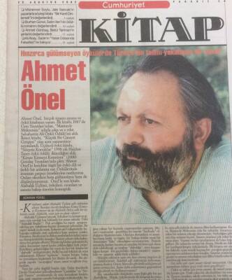 Cumhuriyet Gazetesi Kitap Eki 22 Ağustos 2002 - Hınzırca Gülümseyen Öykülerde Türkçenin Tadını Yakalayan Yazar Ahmet Önel GZ35287 - 1