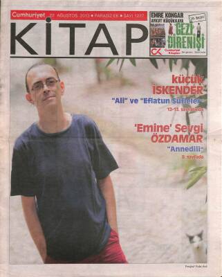 Cumhuriyet Gazetesi Kitap Eki 22 Ağustos 2013 - Küçük İskender Ali Ve Eflatun Sufleler GZ94931 - 1