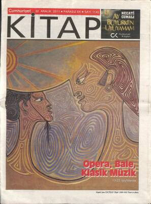 Cumhuriyet Gazetesi Kitap Eki 22 Aralık 2011 - Alessandro Bariccodan Emmaus - Opera , Bale Ve Müzik İle İlgili Yayınlar GZ94939 - 1