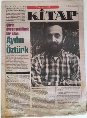 Cumhuriyet Gazetesi Kitap Eki 22 Nisan 1999 - Şiirin Evrenselliğinde Bir Ozan Aydın Öztürk GZ16592 - 2