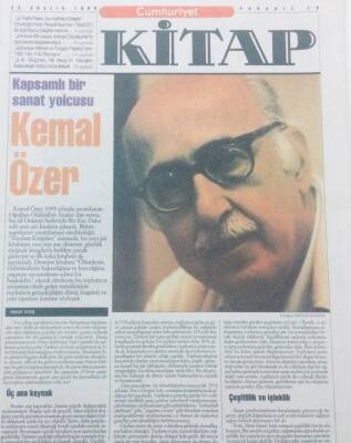Cumhuriyet Gazetesi Kitap Eki 23 Aralık 1999 - Kapsamlı Bir Sanat Yolcusu Kemal Özer GZ42381 - 1