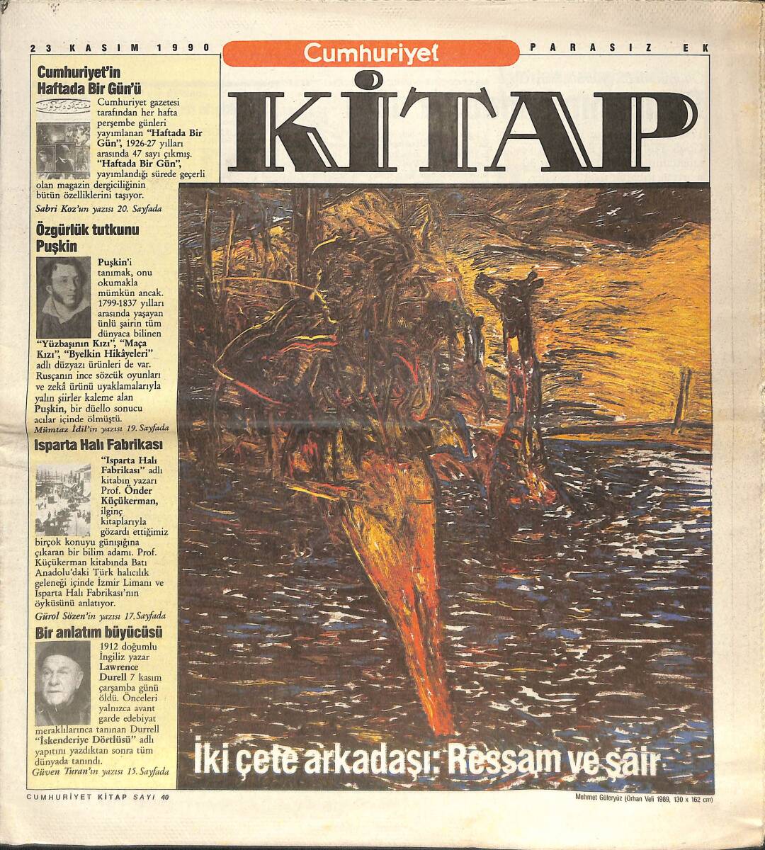 Cumhuriyet Gazetesi Kitap Eki 23 Kasım 1990 - Ölümünün 100. Yılında Van Gogh - Lawrence Durrell Bir Anlatım Büyücüsüydü GZ137537 - 1