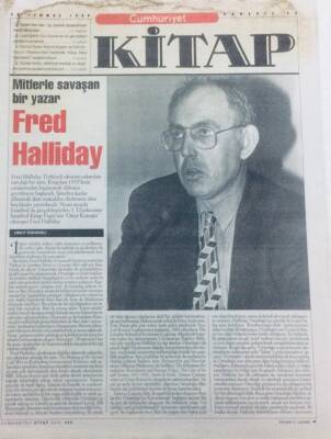 Cumhuriyet Gazetesi Kitap Eki 23 Temmuz 1998 - Mitlerle Savaşan Bir Yazar,Fred Halliday GZ40942 - 1