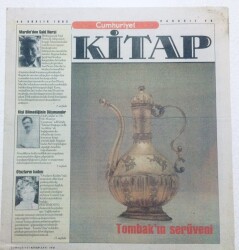 Cumhuriyet Gazetesi Kitap Eki - 24 Aralık 1992 - Tombakın Serüveni GZ46482 - 1