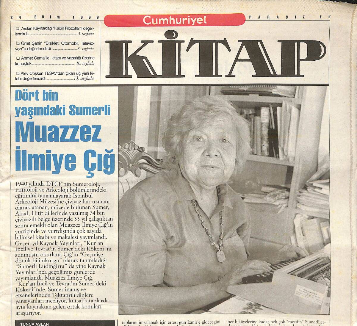 Cumhuriyet Gazetesi Kitap Eki 24 Ekim 1996 - Dört Bin Yaşındaki Sumerli Muazzez İlmiye Çığ - Kadın Filozofların Tarihteki Yeri GZ137614 - 1
