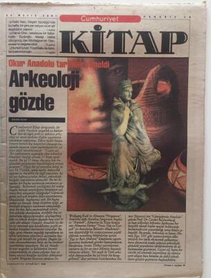 Cumhuriyet Gazetesi Kitap Eki 24 Mayıs 2001 - Okur Anadolu Tarihine Yöneldi Arkeoloji Gözde GZ26223 - 1