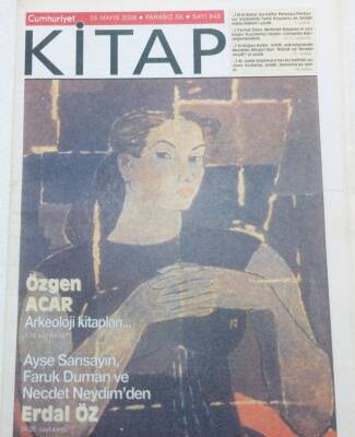 Cumhuriyet Gazetesi Kitap Eki - 25 Mayıs 2006 - Özgen Acar Arkeoloji Kitapları GZ46453 - 2