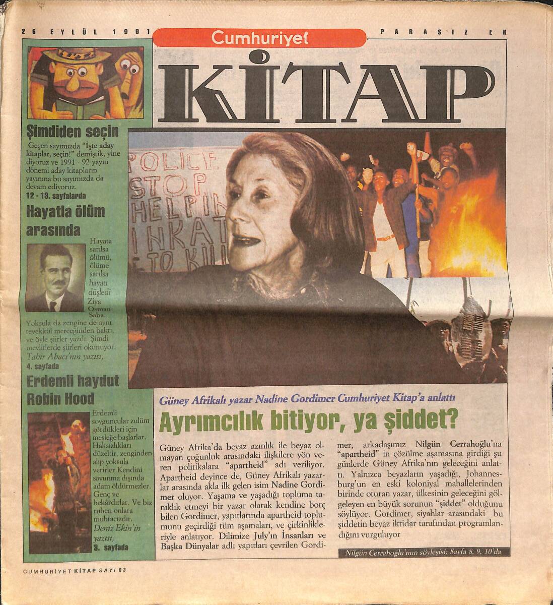Cumhuriyet Gazetesi Kitap Eki 26 Eylül 1991 - Güney Afrikalı Yazar Nadine Gordimer Cumhuriyet Kitap'a Anlattı - Erdemli Haydut Robin Hood GZ137565 - 1