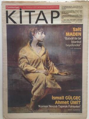 Cumhuriyet Gazetesi Kitap Eki 26 Temmuz 2007 - Sait Maden Babıalide Bir İstanbul Beyefendisi GZ28412 - 1