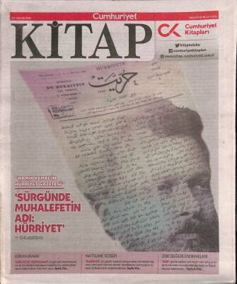 Cumhuriyet Gazetesi Kitap Eki 27 Aralık 2018 - Namık Kemalin Hürriyet Gazetesi Sürgünde Muhalefetin Adı Hürriyet GZ94867 - 1