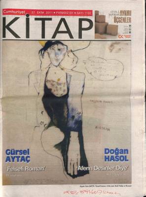 Cumhuriyet Gazetesi Kitap Eki 27 Ekim 2011 - Gürsel Aytaçın Felsefi Romanı Bağlamında Edebiyat Felsefe İlişkisini Yeniden Düşünmek GZ94823 - 1