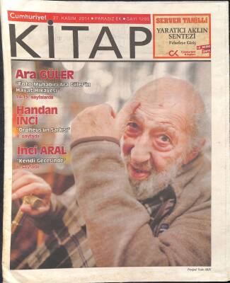 Cumhuriyet Gazetesi Kitap Eki 27 Kasım 2014 - Foto Muhabiri Ara Gülerin Hayat Hikayesi GZ124924 - 1