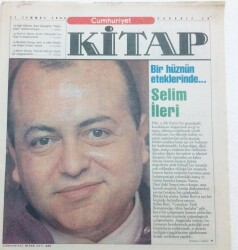 Cumhuriyet Gazetesi Kitap Eki - 27 Temmuz 1995 - Bir Hüznün Eteklerinde Selim İleri GZ46476 - 1