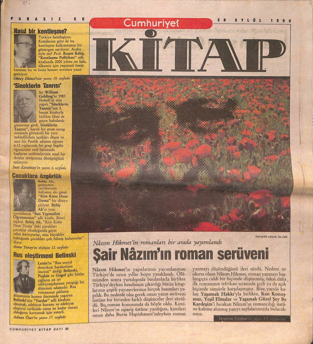 Cumhuriyet Gazetesi Kitap Eki 28 Eylül 1990 - Nazım Hikmet'in Romanları Bir Arada Yayımlandı: Şair Nazım'ın Roman Serüveni GZ137573 - 1