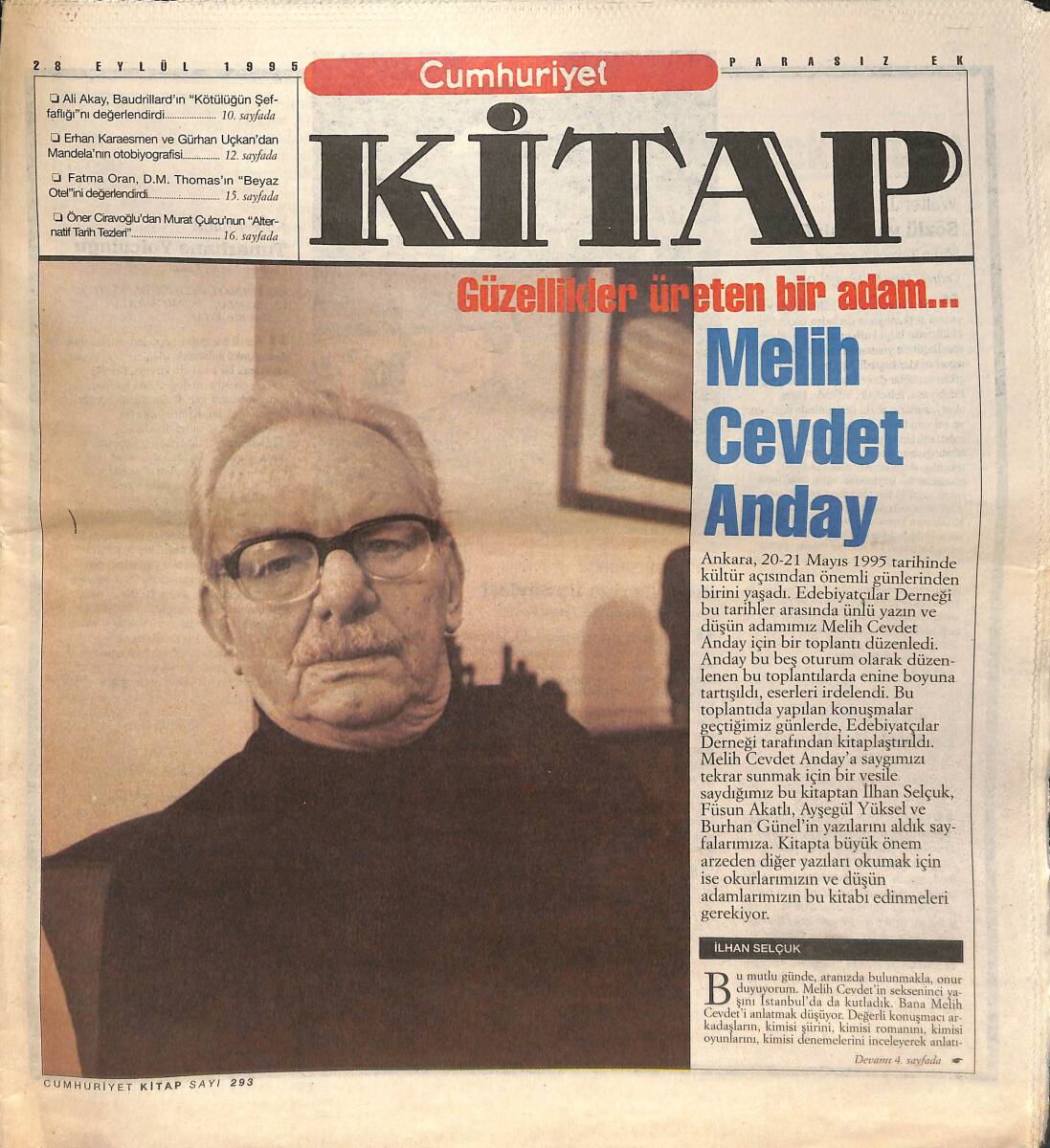 Cumhuriyet Gazetesi Kitap Eki 28 Eylül 1995 - Güzellikler Üreten Bir Adam: Melih Cevdet Anday - Yüksel Arslan: Yorulmaz Bir Aşk Ustası GZ137604 - 1