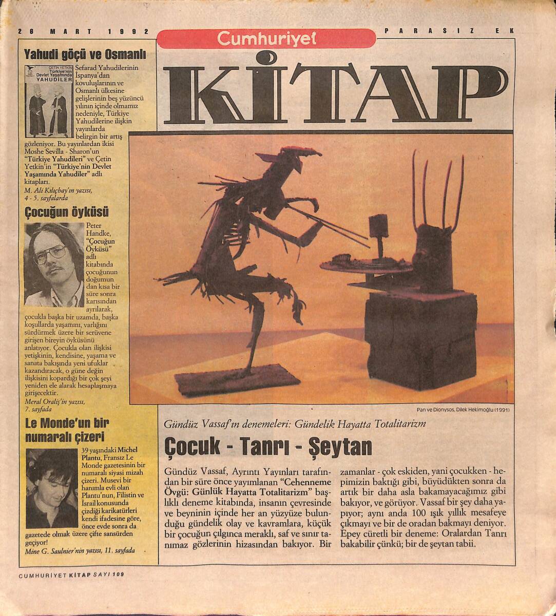 Cumhuriyet Gazetesi Kitap Eki 28 Mart 1992 - Yahudi Göçü Ve Osmanlı - Gündüz Vassaf'ın Denemleri: Gündelik Hayatta Totalitarizm GZ137397 - 1