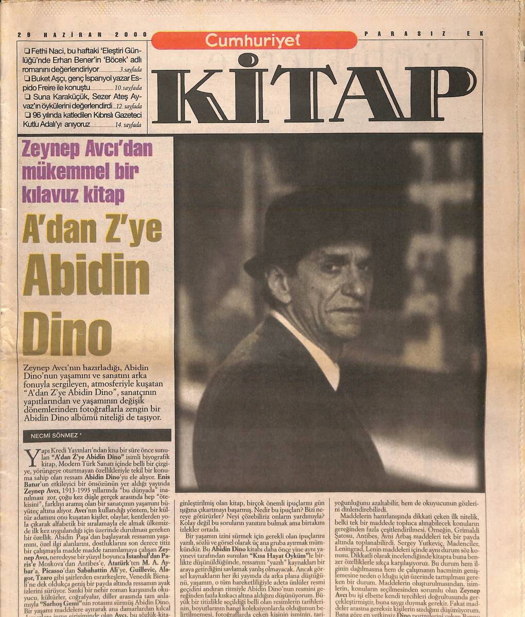 Cumhuriyet Gazetesi Kitap Eki 29 Haziran 2000 - Zeynep Avcı'dan Mükemmel Bir Kılavuz Kitap A'DAN Z'YE Abidin Dino - Turgut Özakman'dan 'Romantika' GZ137630 - 1