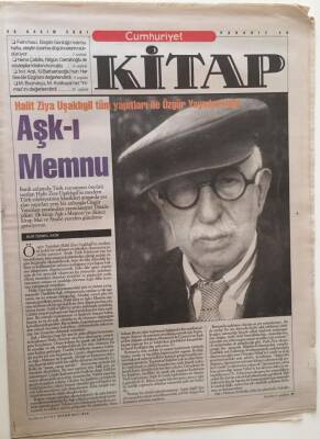 Cumhuriyet Gazetesi Kitap Eki - 29 Kasım 2001 - Halit Ziya Uşaklıgil Tüm Yapıtları İle Özgür Yayınlarında Aşk-ı Memnu - GZ43587 - 2