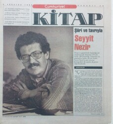 Cumhuriyet Gazetesi Kitap Eki - 3 Ağustos 1995 - Şiiri Ve Tavrıyla Seyyit Nezir GZ46007 - 2