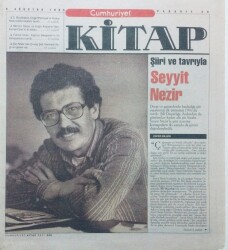 Cumhuriyet Gazetesi Kitap Eki - 3 Ağustos 1995 - Şiiri Ve Tavrıyla Seyyit Nezir GZ46007 - 1