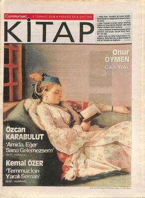 Cumhuriyet Gazetesi Kitap Eki 3 Temmuz 2008 - Emekli Büyükelçi Ayhan Kamelin Yeni Kitabı Gerçek Dost Pakistan GZ109359 - 1