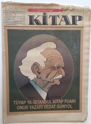 Cumhuriyet Gazetesi Kitap Eki - 30 Ekim 1997 - Tüyap 16. İstanbul Kitap Fuarı Onur Yazarı Vedat Günyol - GZ43556 - 1