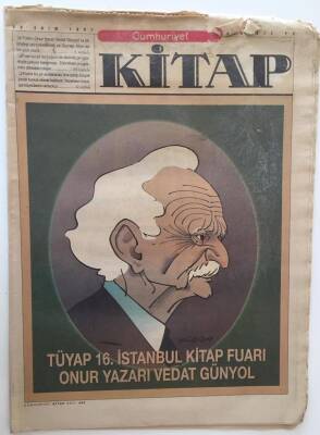 Cumhuriyet Gazetesi Kitap Eki - 30 Ekim 1997 - Tüyap 16. İstanbul Kitap Fuarı Onur Yazarı Vedat Günyol - GZ43556 - 1