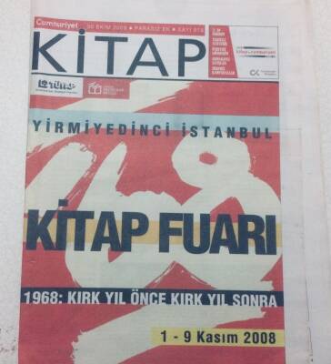 Cumhuriyet Gazetesi Kitap Eki 30 Ekim 2008 - 196840 Yıl Önce,Kırk Yıl Sonra GZ47585 - 1