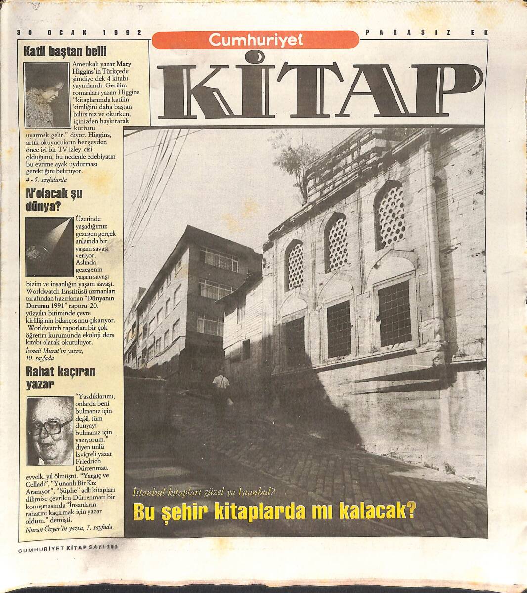 Cumhuriyet Gazetesi Kitap Eki 30 Ocak 1992 - İstanbul Kitapları Güzel Ya İstanbul - Beyoğlu Nostaljisinin Ötesinde Bir Yapıt: Kar Gibi Eriyen Semt GZ137389 - 1