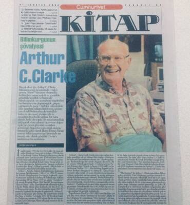 Cumhuriyet Gazetesi Kitap Eki - 31 Ağustos 2000 - Bilimkurgunun Şövalyesi Arthur C. Clarke GZ46650 - 1