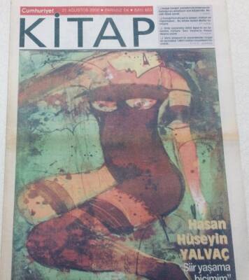 Cumhuriyet Gazetesi Kitap Eki 31 Ağustos 2006 - Hasan Hüseyin Yalvaç Şiir Yaşama Biçimim GZ47574 - 1