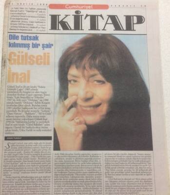 Cumhuriyet Gazetesi Kitap Eki 31 Aralık 1998 - Bir Şair,Gülseli İnal GZ35603 - 1