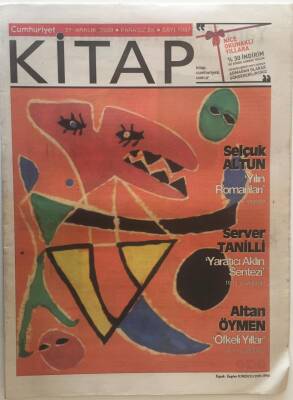 Cumhuriyet Gazetesi Kitap Eki 31 Aralık 2009 - Selçuk Altun Yılın Romanları , Server Tanilli , Altan Öymen GZ20354 - 1