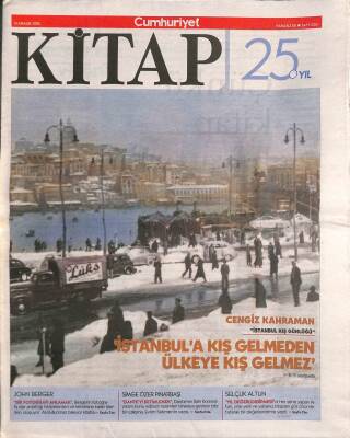 Cumhuriyet Gazetesi Kitap Eki 31 Aralık 2015 - Cengiz Kahraman İstanbula Kış Gelmeden Ülkeye Kış Gelmez GZ94845 - 1