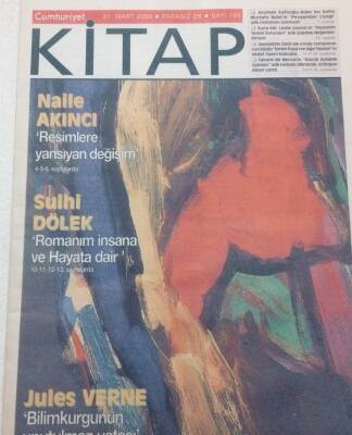 Cumhuriyet Gazetesi Kitap Eki 31 Mart 2005 - Naile Akıncı Resimlere Yansıyan Değişim GZ47566 - 1