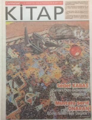 Cumhuriyet Gazetesi Kitap Eki 4 Ağustos 2005 - Mustafa Şerif Onaran,Ecevit Neden Şair Değildir? GZ34963 - 1